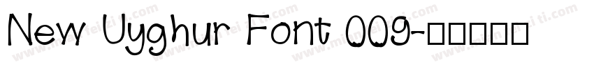 New Uyghur Font 009字体转换